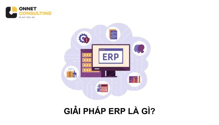giai-phap-erp giải pháp erp là gì